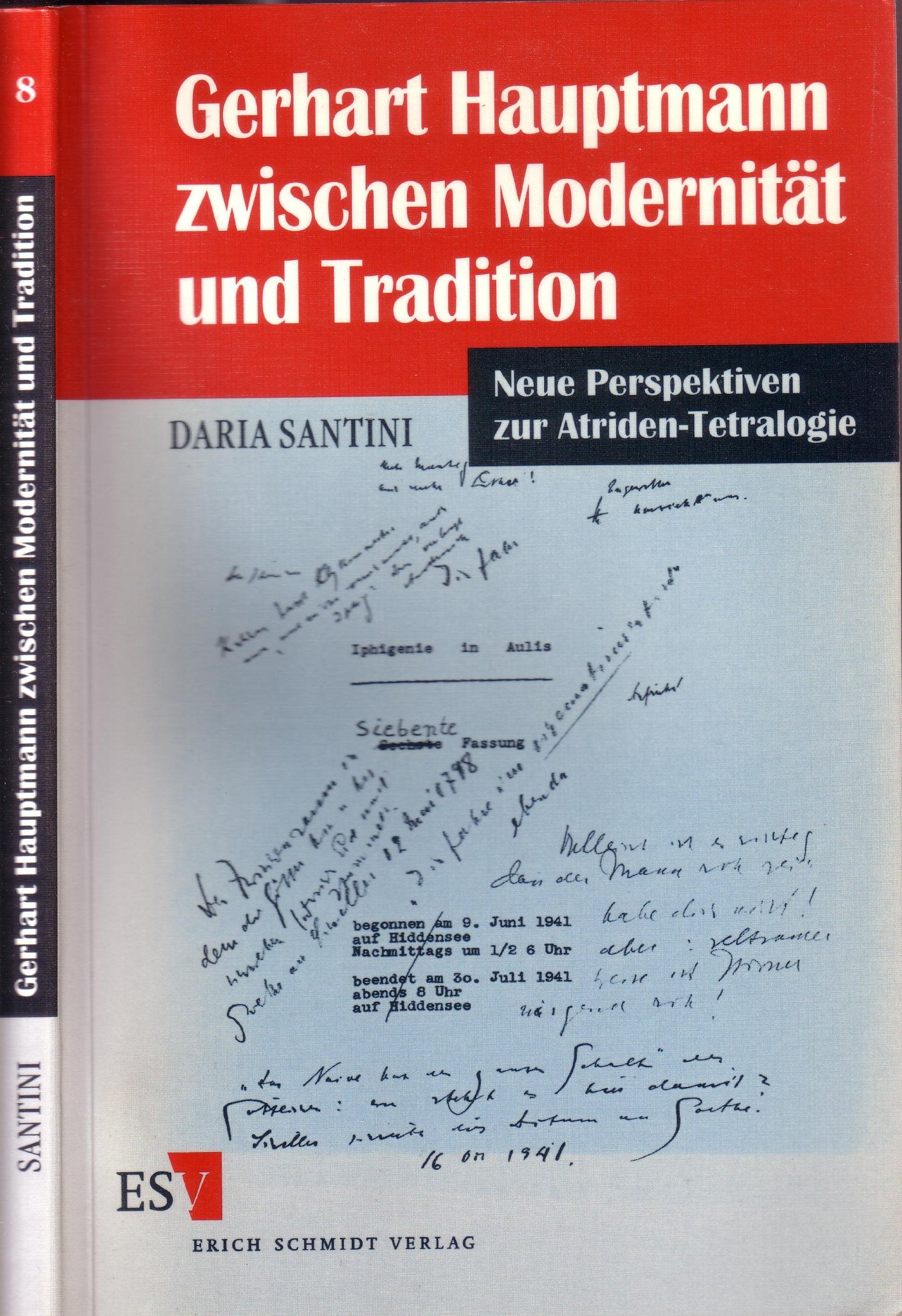 Gerhart Hauptmann zwischen Modernität und Tradition. Neue Perspektiven zur Atriden-Tetralogie Contemporary literature