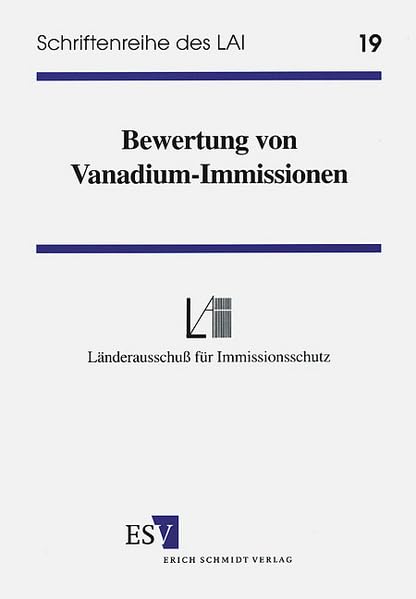 LAI-Schriftenreihe, Bd.19, Bewertung von Vanadium-Immissionen Law