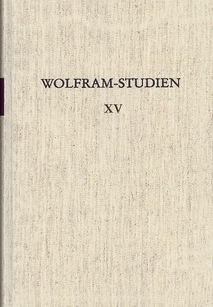 Wolfram-Studien XV: Neue Wege der Mittelalter-Philologie Landshuter Kolloquium 1996 (Wolfram-Studien: Veröffentlichungen der Wolfram von Eschenbach-Gesellschaft) Contemporary literature