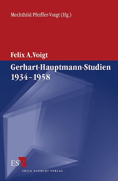 Gerhart-Hauptmann-Studien 1934-1958 (Veröffentlichungen der Gerhart-Hauptmann-Gesellschaft e.V.) Contemporary literature