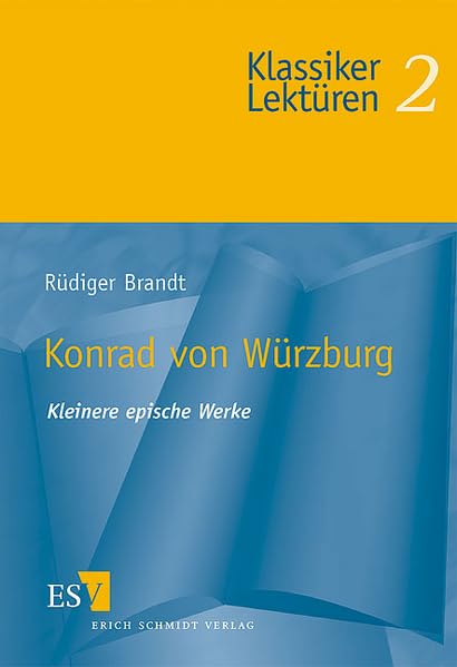 Konrad von Würzburg: Kleinere epische Werke (Klassiker-Lektüren) Contemporary literature Books