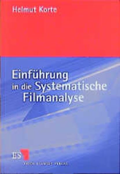 Einführung in die Systematische Filmanalyse: Ein Arbeitsbuch. Mit Beispielanalysen (...) zu Zabriskie Point (Antonioni 1969), Misery (Reiner 1990), ... 1993), Romeo und Julia (Luhrmann 1996) Books