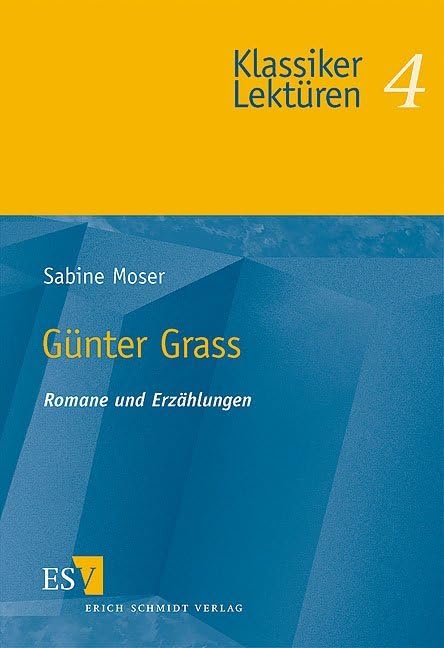 Günter Grass. Romane und Erzählungen (Klassiker-Lektüren) Contemporary literature