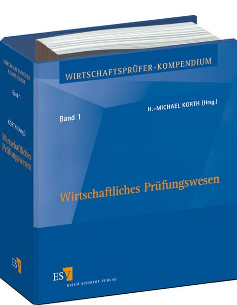Wirtschaftsprüfer-Kompendium / Wirtschaftsprüfer-Kompendium Band 1: Wirtschaftliches Prüfungswesen - Abonnement Business, Finance & Career