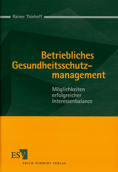 Betriebliches Gesundheitsschutzmanagement Law
