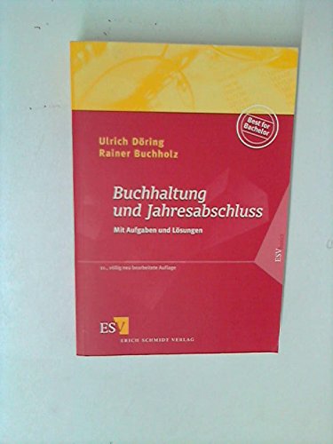 Buchhaltung und Jahresabschluss mit Aufgaben und Lösungen Business, Finance & Career