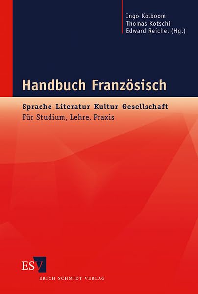 Handbuch Französisch: Sprache, Literatur, Kultur, Gesellschaft. Für Studium, Lehre, Praxis. Contemporary literature