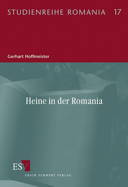 Heine in der Romania (Studienreihe Romania) Contemporary literature