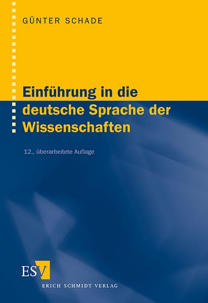 Einführung in die deutsche Sprache der Wissenschaften: Ein Lehrbuch für Ausländer Foreign Languages ​​& Dictionaries