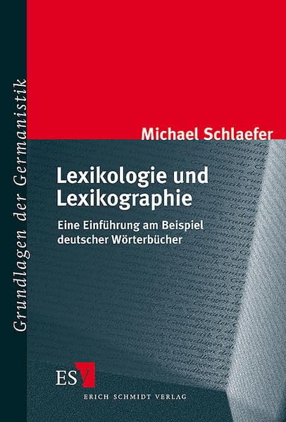 Lexikologie und Lexikographie: Eine Einführung am Beispiel deutscher Wörterbücher (Grundlagen der Germanistik) Contemporary literature