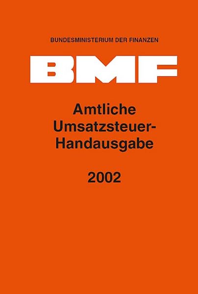 Amtliche Umsatzsteuer-Handausgabe 2002 Law