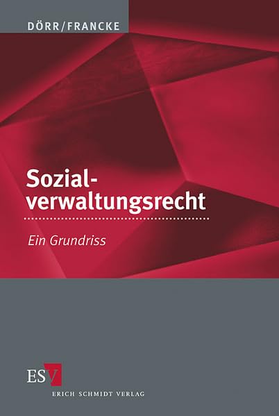 Sozialverwaltungsrecht: Ein Grundriss Law