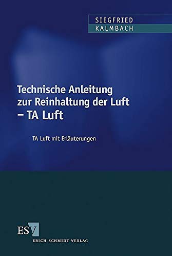 Technische Anleitung zur Reinhaltung der Luft - TA Luft Law