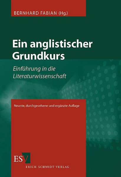 Ein anglistischer Grundkurs: Einführung in die Literaturwissenschaft Social Sciences