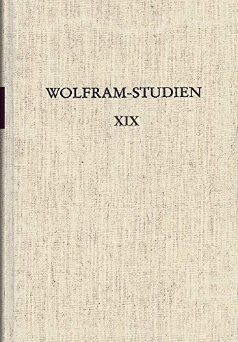 Wolfram-Studien, Bd.19 : Text und Text in lateinischer und volkssprachiger Überlieferung des Mittelalters: Text und Text in lateinischer und ... der Wolfram von Eschenbach-Gesellschaft) Contemporary literature