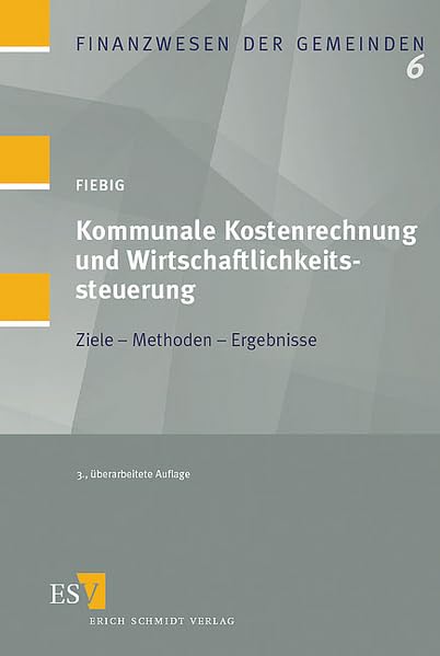 Kommunale Kostenrechnung und Wirtschaftlichkeitssteuerung Law