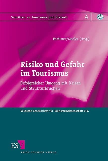 Risiko und Gefahr im Tourismus Law