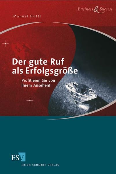 Der gute Ruf als Erfolgsgröße Law