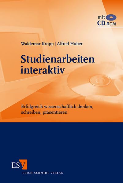 Studienarbeiten interaktiv: Erfolgreich wissenschaftlich denken, schreiben, präsentieren General education
