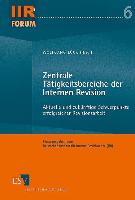 Zentrale Tätigkeitsbereiche der Internen Revision Law