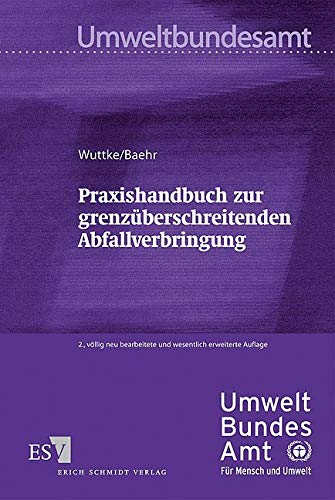 Praxishandbuch zur grenzüberschreitenden Abfallverbringung Law