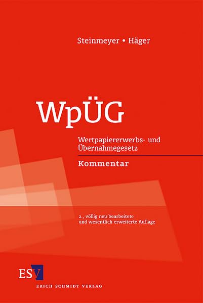 WpÜG: Wertpapiererwerbs- und Übernahmegesetz - - Kommentar (Berliner Kommentare) Law