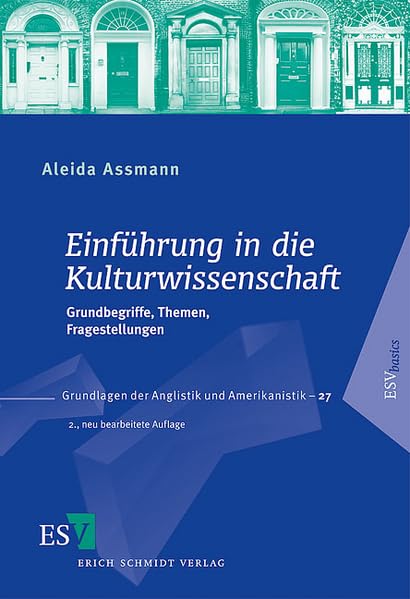 Einführung in die Kulturwissenschaft: Grundbegriffe, Themen, Fragestellungen (Grundlagen der Anglistik und Amerikanistik) Contemporary literature Books
