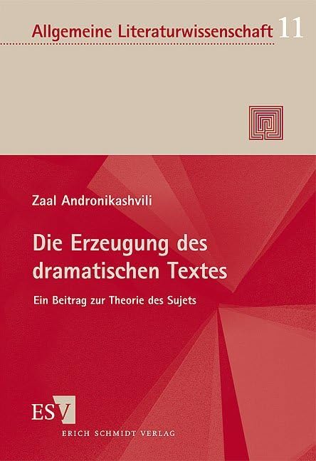 Die Erzeugung des dramatischen Textes Media & Communication Books