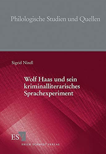 Wolf Haas und sein kriminalliterarisches Sprachexperiment Social Sciences