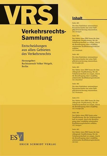 Verkehrsrechts-Sammlung (VRS). Entscheidungen aus allen Gebieten des Verkehrsrechts / Verkehrsrechts-Sammlung (VRS), Band 111: Entscheidungen aus allen Gebieten des Verkehrsrechts Law