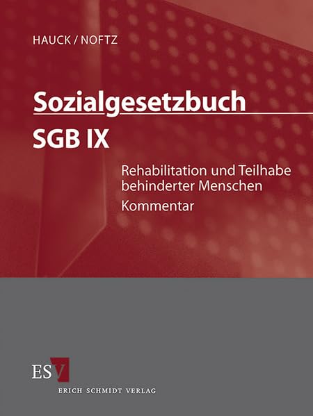 Sozialgesetzbuch (SGB). Kommentar / Sozialgesetzbuch (SGB) IX: Rehabilitation und Teilhabe behinderter Menschen - Einzelbezug: Kommentar Law