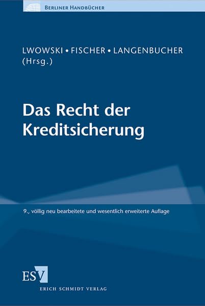 Das Recht der Kreditsicherung (Berliner Handbücher) Law