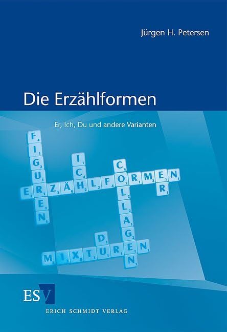 Die Erzählformen: Er, Ich, Du und andere Varianten Contemporary literature
