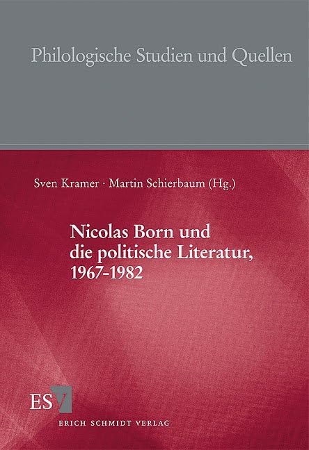 Nicolas Born und die politische Literatur, 1967-1982 Contemporary literature