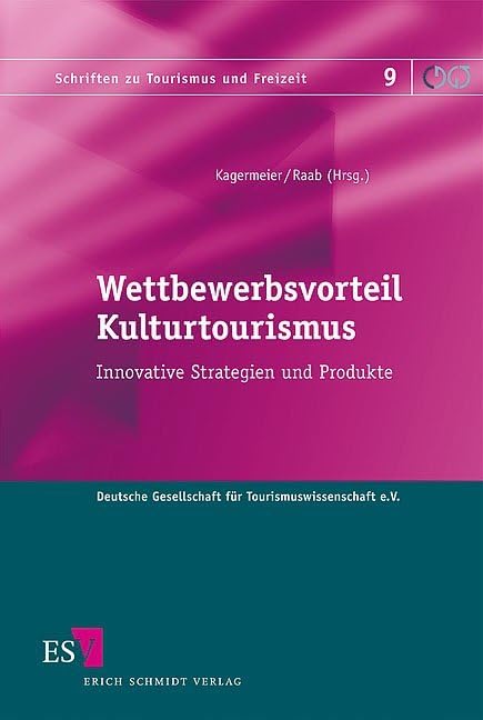 Wettbewerbsvorteil Kulturtourismus book