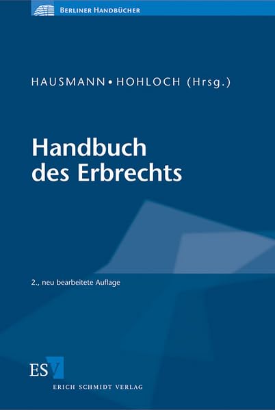 Handbuch des Erbrechts (Berliner Handbücher) Law