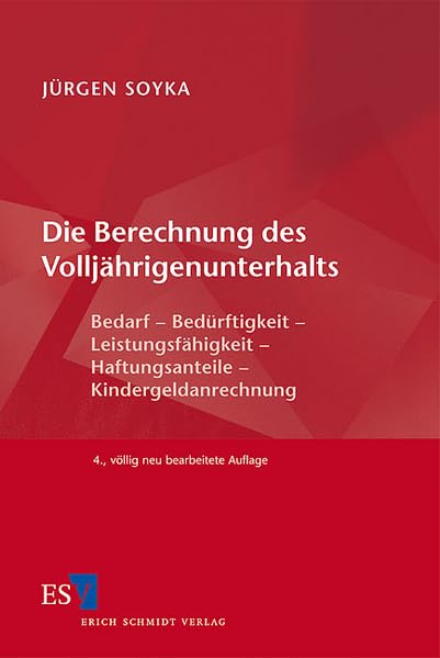 Die Berechnung des Volljährigenunterhalts Law