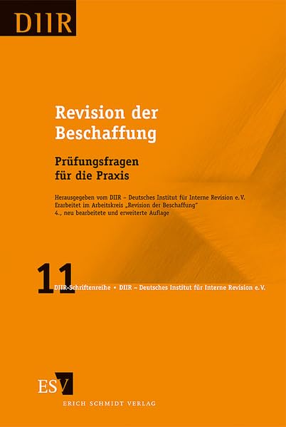 Revision der Beschaffung: Prüfungsfragen für die Praxis (DIIR-Schriftenreihe) Law