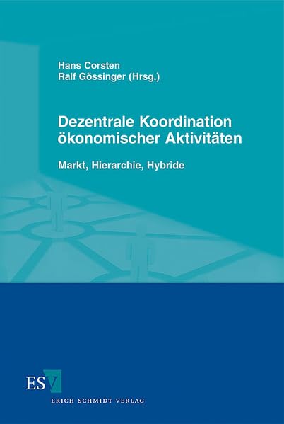 Dezentrale Koordination ökonomischer Aktivitäten Law
