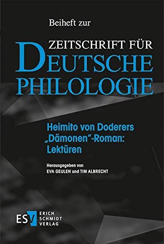 Heimito von Doderers "Dämonen"-Roman: Lektüren (Beihefte zur Zeitschrift für deutsche Philologie, Band 15) Contemporary literature Books