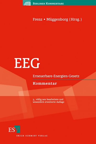 EEG: Erneuerbare-Energien-Gesetz Kommentar Law