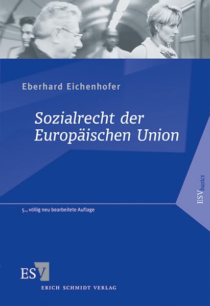 Sozialrecht der Europäischen Union (ESVbasics) Law