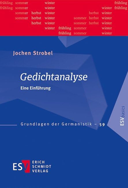 Gedichtanalyse: Eine Einführung (Grundlagen der Germanistik) Social Sciences