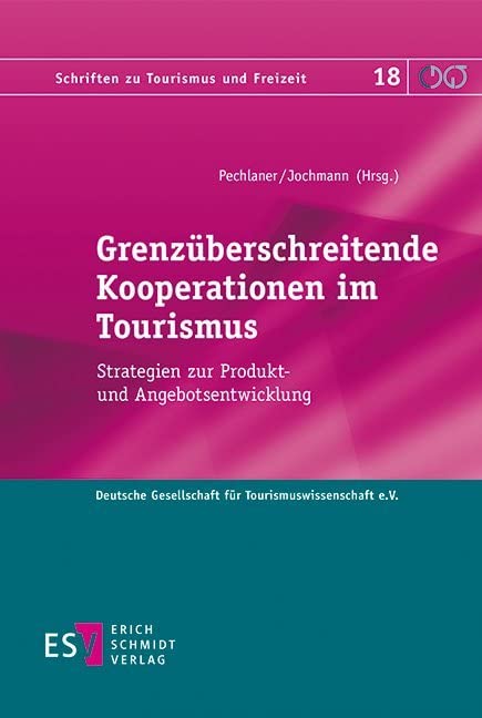 Grenzüberschreitende Kooperationen im Tourismus Law Books