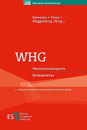 WHG: Wasserhaushaltsgesetz Kommentar (Berliner Kommentare) Law