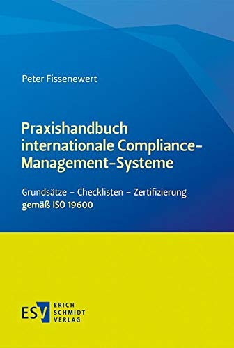 Praxishandbuch internationale Compliance-Management-Systeme Law