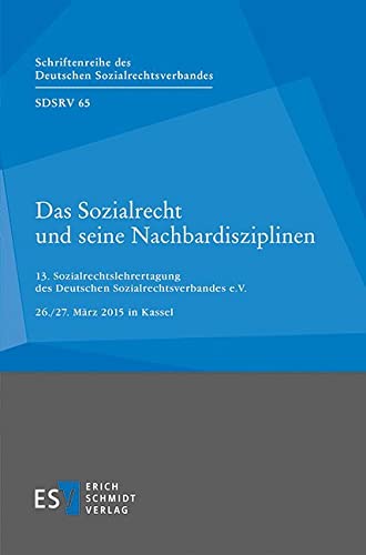 Das Sozialrecht und seine Nachbardisziplinen Law