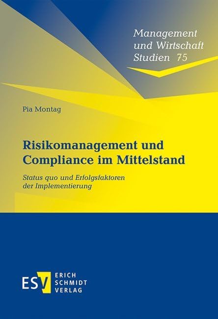 Risikomanagement und Compliance im Mittelstand Law