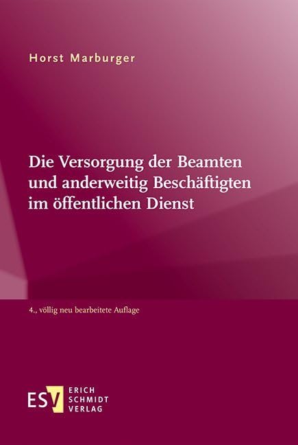 Die Versorgung der Beamten und anderweitig Beschäftigten im öffentlichen Dienst Law