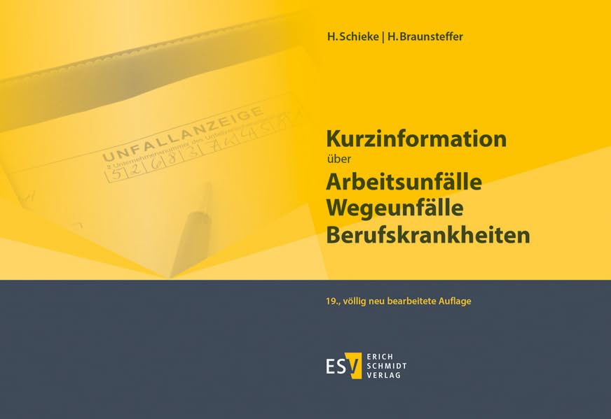 Kurzinformation über Arbeitsunfälle Wegeunfälle Berufskrankheiten Law